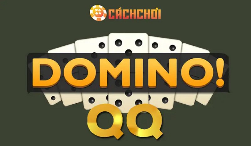 Hướng dẫn chi tiết cách chơi Domino QQ cho người mới
