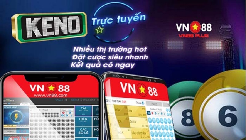 Chơi keno tại sòng casino online VN88