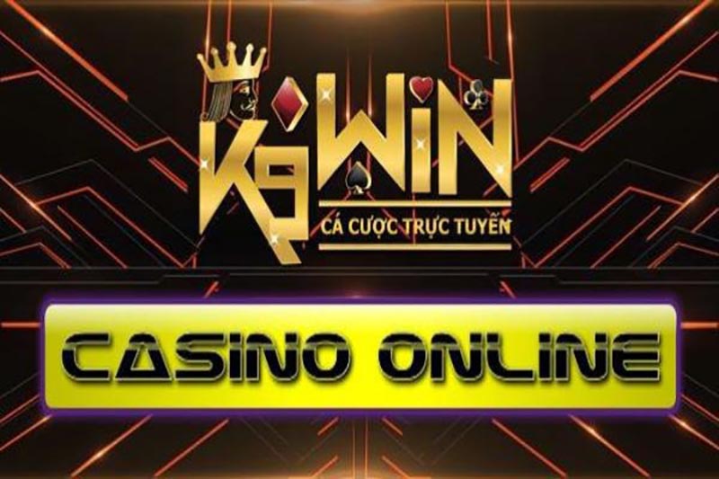 Casino trực tuyến K9Win là cái tên khá uy tín trên thị trường cá cược
