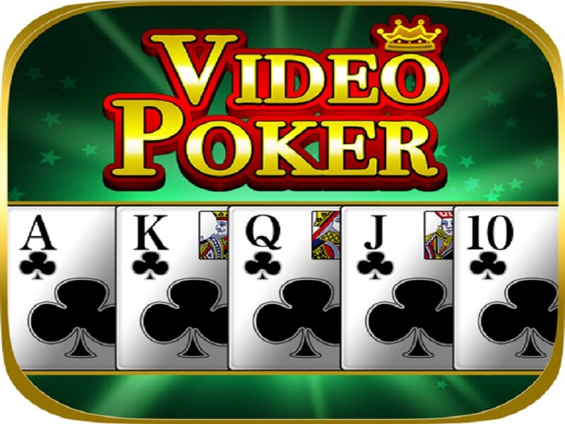 Video Poker là trò chơi được yêu thích từ lâu